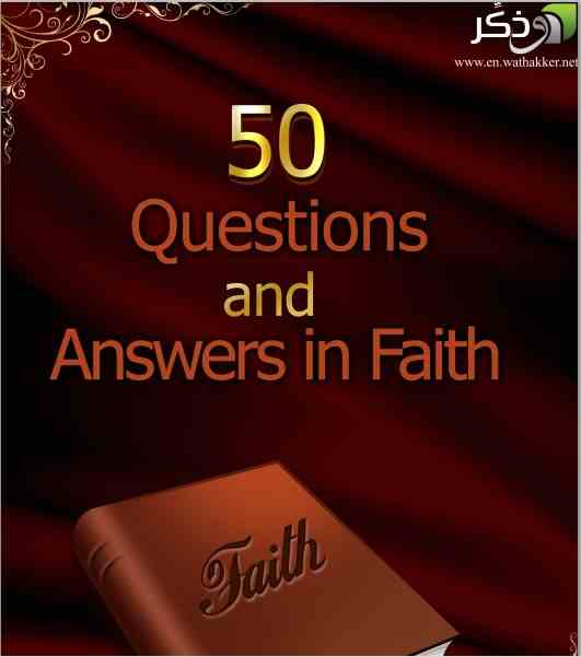 50 Questions and Answers in Faith